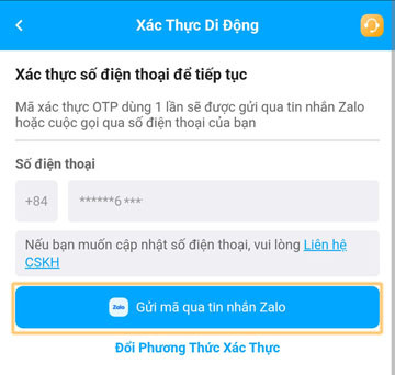 Chọn xác thực gửi mã tin nhắn qua Zalo (còn 2 tùy chọn phương thức xác thực khác là gửi tin nhắn SMS và gọi điện trực tiếp đến số điện thoại)